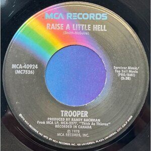 Trooper Raise a Little Hell / Fine Mess You've Gotten Us Into 45 Vinyl 70s Rock